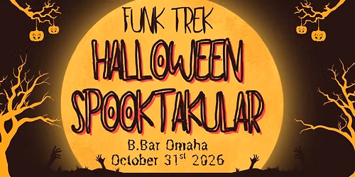 Funk Trek's Annual Halloween Night Spooktakular 