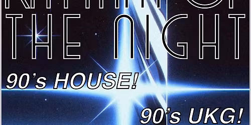 Rhythm of the Night W\/ PLANET B [90's house\/ukg\/techno]