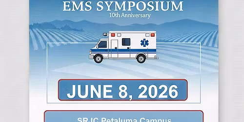 10th SRJC Off The Vine EMS Symposium