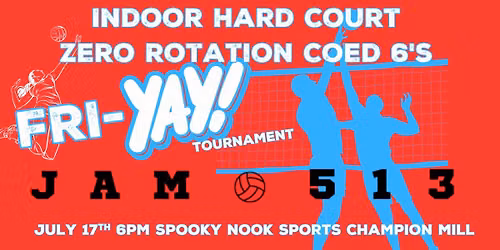 JAM Zero Rotation BYOT Coed 6's Hard Court Indoor Volleyball Tournament