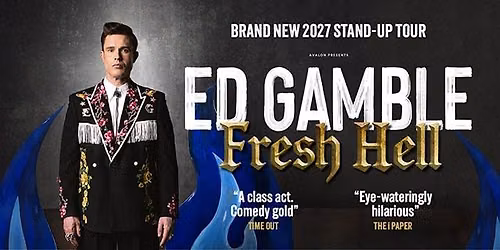 Ed Gamble - Fresh Hell