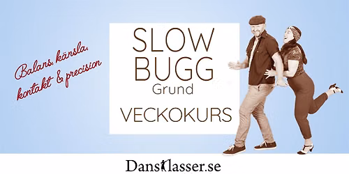 SLOWBugg Veckokurs 6 tillf\u00e4llen | Kungsholmen
