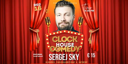 CLOCKHOUSE COMEDY: Sergej Sky - Space Horse