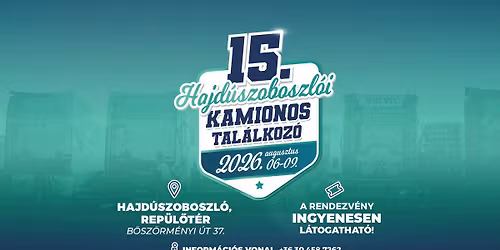 XV. Hajd\u00faszoboszl\u00f3i Kamionos Tal\u00e1lkoz\u00f3