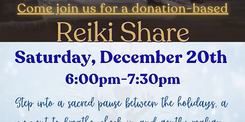 Reiki Share - All are welcome!