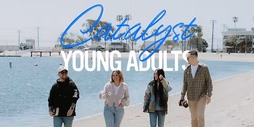 Catalyst Young Adults Group