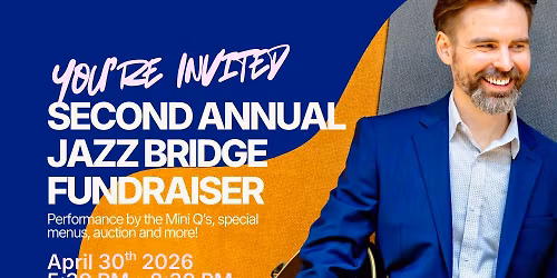 Second Annual Jazz Bridge Fundraiser