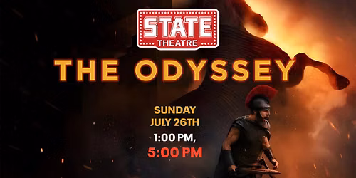 THE ODYSSEY - Sun, July 26th @ 5 PM