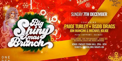 BIG SHINY XMAS BRUNCH - Dec 7th - Paisley Town Hall