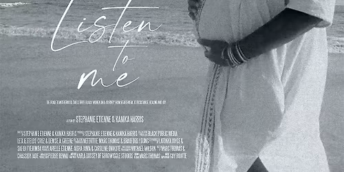 Listen to Me- Documentary Screening and Community Conversation