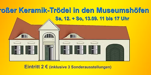 Keramik-Tr\u00f6del in den Museumsh\u00f6fen