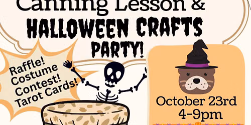 Canning and Halloween Crafts Party