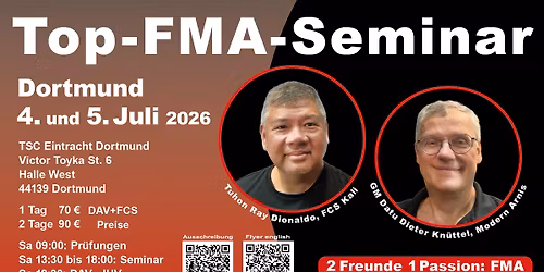Top FMA Seminar  - Tuhon Ray Dionaldo + GM Datu Dieter Kn\u00fcttel - 4.+5. Juli 2026 in Dortmund