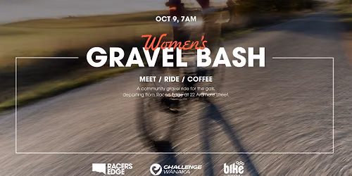 Women's Gravel Bash presented by Racers Edge and Challenge Wanaka Multi