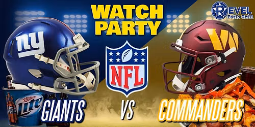 Commanders Vs. Giants - NFL Watch Party at The Revel!