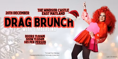 Drag Brunch with Timberlina | 20th December | The Windsor Castle Hotel