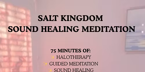 Salt kingdom sound healing meditation 