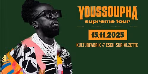 Youssoupha - Supreme Tour - Kulturfabrik in Esch-sur-alzette