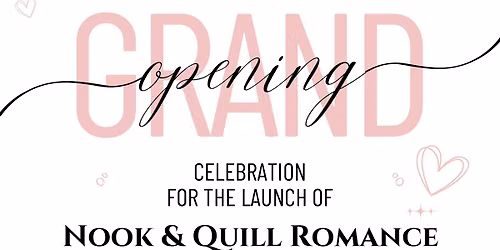 GRAND OPENING: Nook & Quill Romance Bookshop