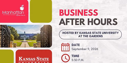 Business After Hours - hosted by Kansas State University