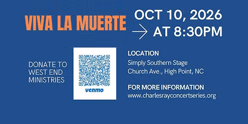 Viva la Muerte LIVE at Charles Ray Concert Series 2026
