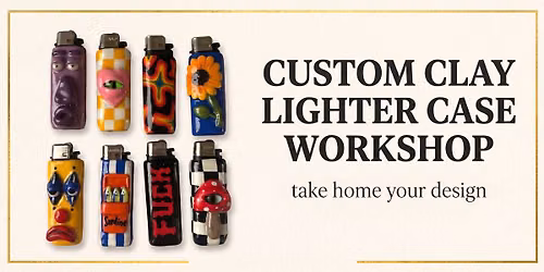 Lighter Case Clay Workshop