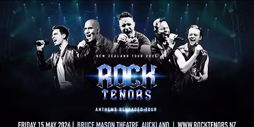 ROCK TENORS - ANTHEMS RELOADED TOUR