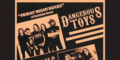 Dangerous Toys