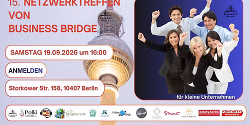 15. Netzwerktreffen von Business Bridge in Berlin \/ 15 biznesowe spotkanie networkingowe w Berlinie