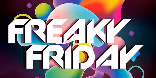 Freaky Friday im Ballhaus Spandau