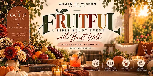 FRUITFUL: A Bible Study Event with Britt Will