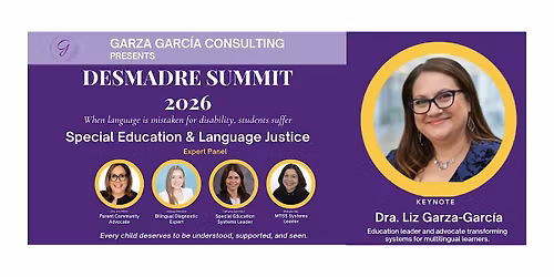DESMADRE Summit 2026 | Special Education & Language Justice