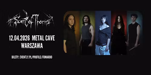 Scent of Thorns (melodic death \/ folk metal, Grecja) \/ 12.04.26, Warszawa