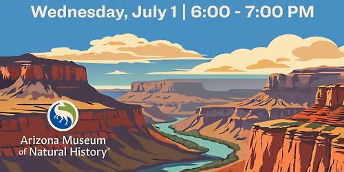Arizona Through Time - AZMNH Speaker Series - Dr. Ismael Sanchez-Morales
