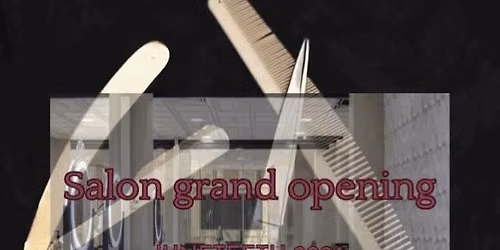 Salon Grand Opening