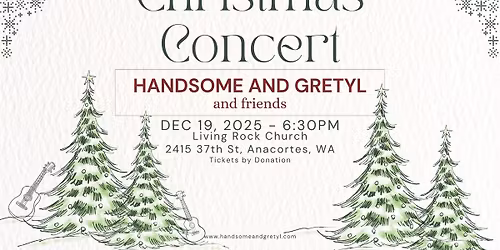 2025 Christmas Concert - Handsome and Gretyl & friends