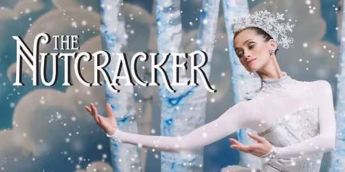 National Ballet of Canada - The Nutcracker at Four Seasons Centre for the Performing Arts