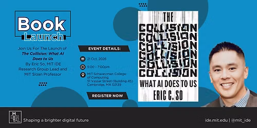 Book Launch: "The Collision: What AI Does to Us" by Eric So