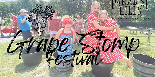 Grape Stomp Festival at Paradise Hills Winery Resort