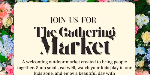 The Gathering Market