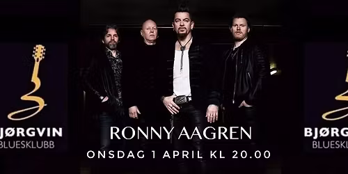 RONNY AAGREN \/\/ BJ\u00d8RGVIN BLUESKLUBB