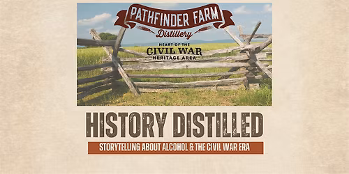 Pathfinder Farm Distillery: History Distilled