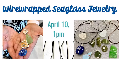 Wirewrapped Seaglass Jewelry