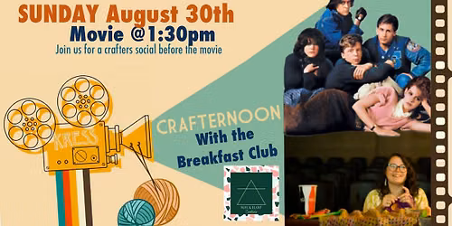 The Breakfast Club - Crafternoon!