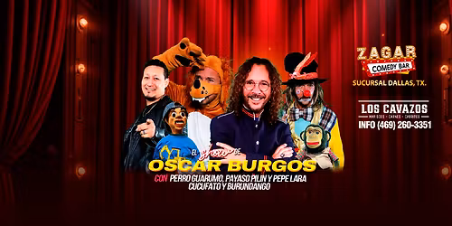 EL SHOW DE OSCAR BURGOS