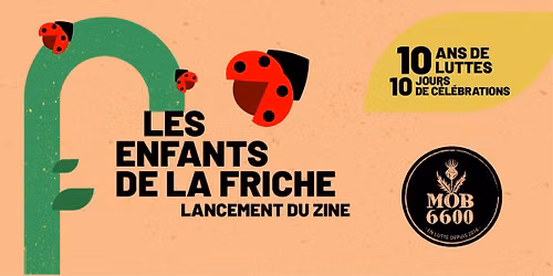 Les enfants de la Friche - Lancement du zine