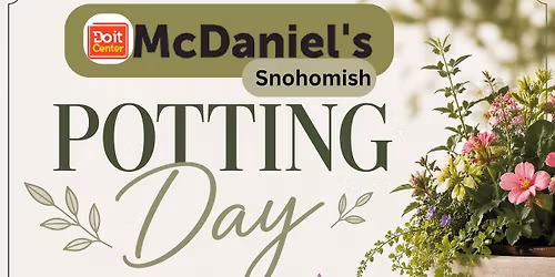 Potting Day- Snohomish