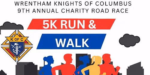 9th Annual Wrentham Knights of Columbus 5k Run\/Walk