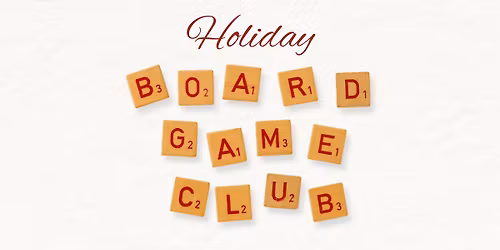 Extra Long Holiday Board Game Club