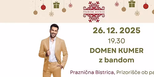 Prazni\u010dna Bistrica 26. 12. 2025 DOMEN KUMER z bandom